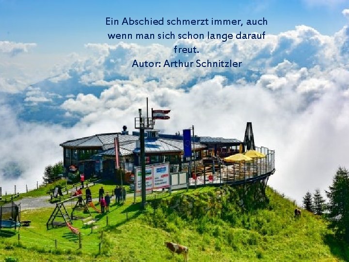 Ein Abschied schmerzt immer, auch wenn man sich schon lange darauf freut. Autor: Arthur