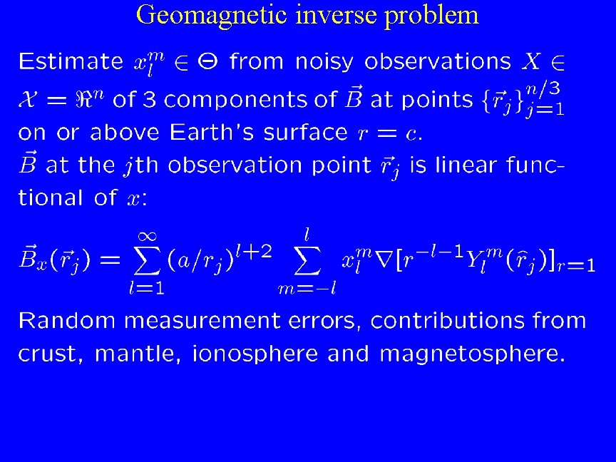 Geomagnetic inverse problem 