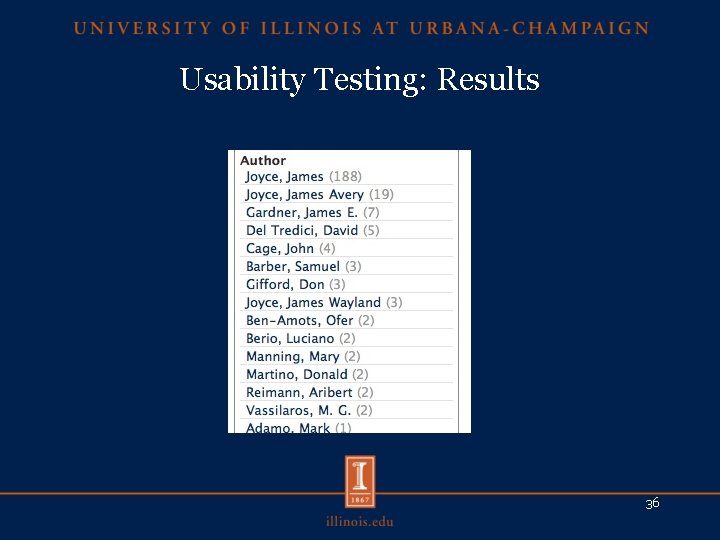 Usability Testing: Results 36 