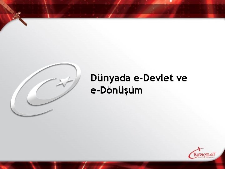 Dünyada e-Devlet ve e-Dönüşüm 