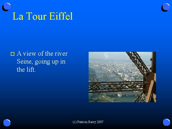 La Tour Eiffel o A view of the river Seine, going up in the
