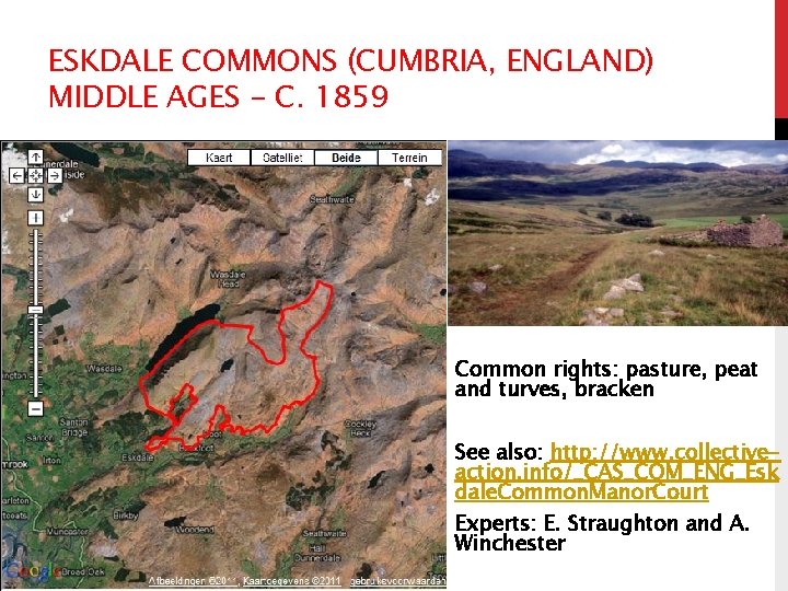 ESKDALE COMMONS (CUMBRIA, ENGLAND) MIDDLE AGES - C. 1859 Common rights: pasture, peat and