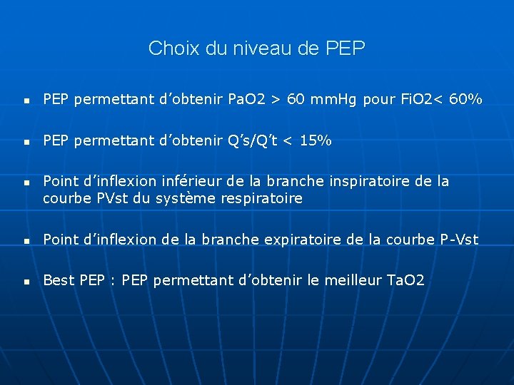 Choix du niveau de PEP n PEP permettant d’obtenir Pa. O 2 > 60
