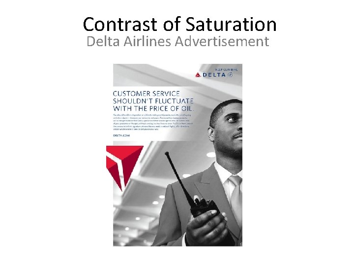 Contrast of Saturation Delta Airlines Advertisement 