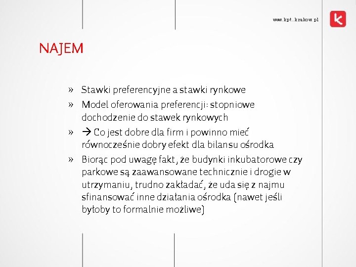 www. kpt. krakow. pl NAJEM » Stawki preferencyjne a stawki rynkowe » Model oferowania