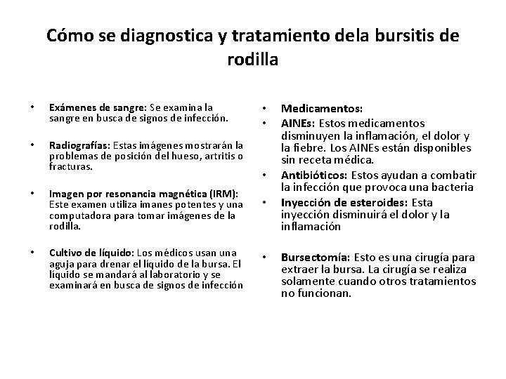 Cómo se diagnostica y tratamiento dela bursitis de rodilla • Exámenes de sangre: Se