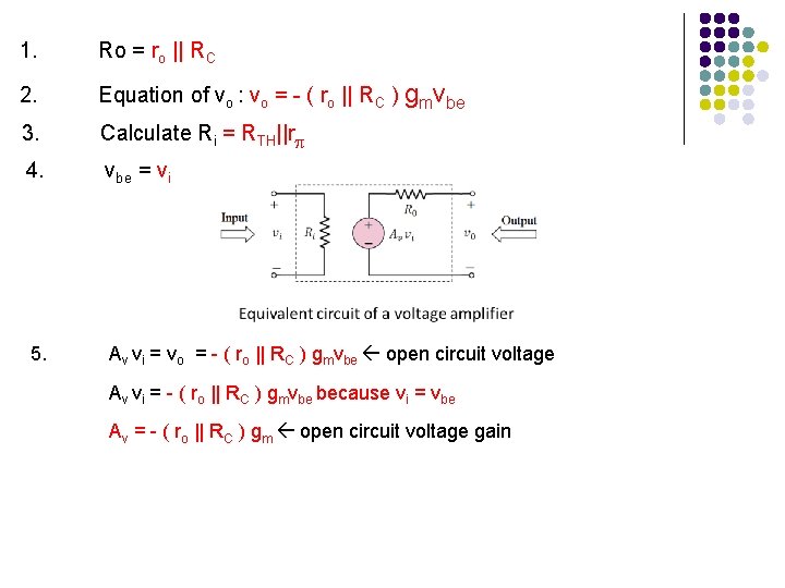 1. Ro = ro || RC 2. Equation of vo : vo = -