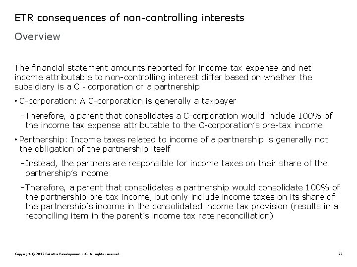 ETR consequences of non-controlling interests Overview The financial statement amounts reported for income tax