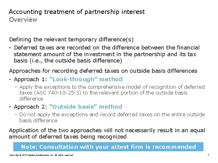 Accounting treatment of partnership interest Overview Defining the relevant temporary difference(s) • Deferred taxes