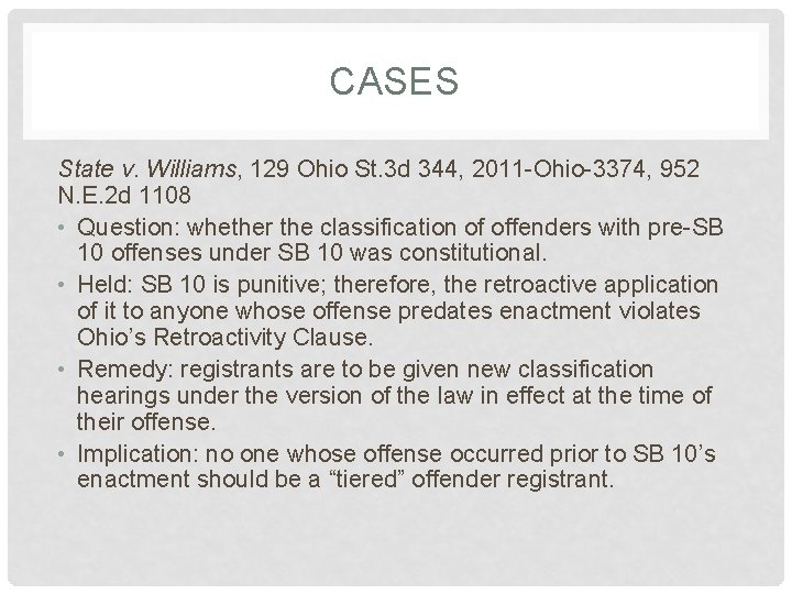 CASES State v. Williams, 129 Ohio St. 3 d 344, 2011 -Ohio-3374, 952 N.