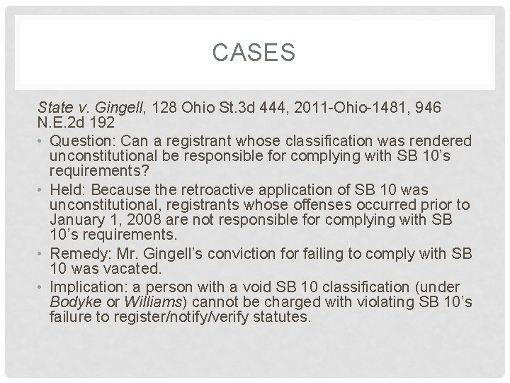 CASES State v. Gingell, 128 Ohio St. 3 d 444, 2011 -Ohio-1481, 946 N.