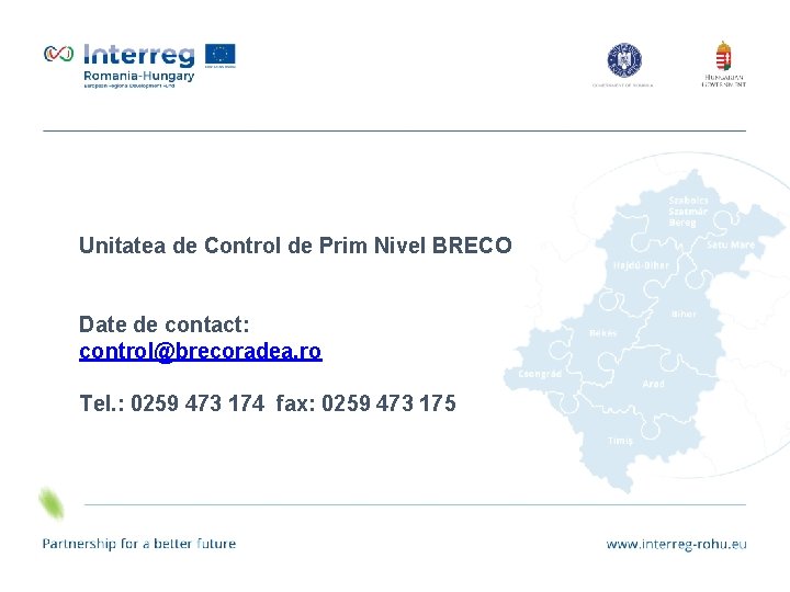 Unitatea de Control de Prim Nivel BRECO Date de contact: control@brecoradea. ro Tel. :