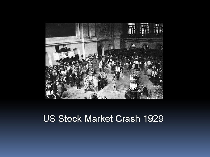 US Stock Market Crash 1929 