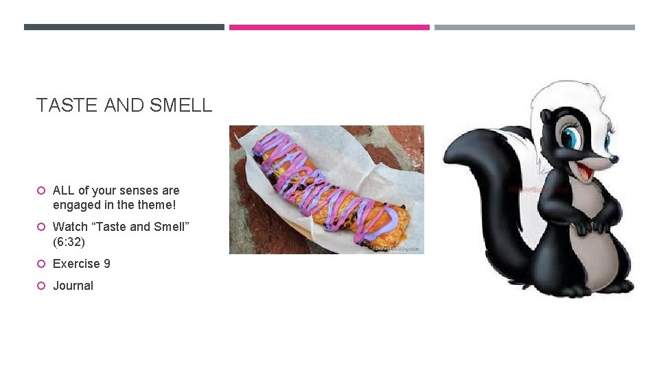 TASTE AND SMELL ALL of your senses are engaged in theme! Watch “Taste and