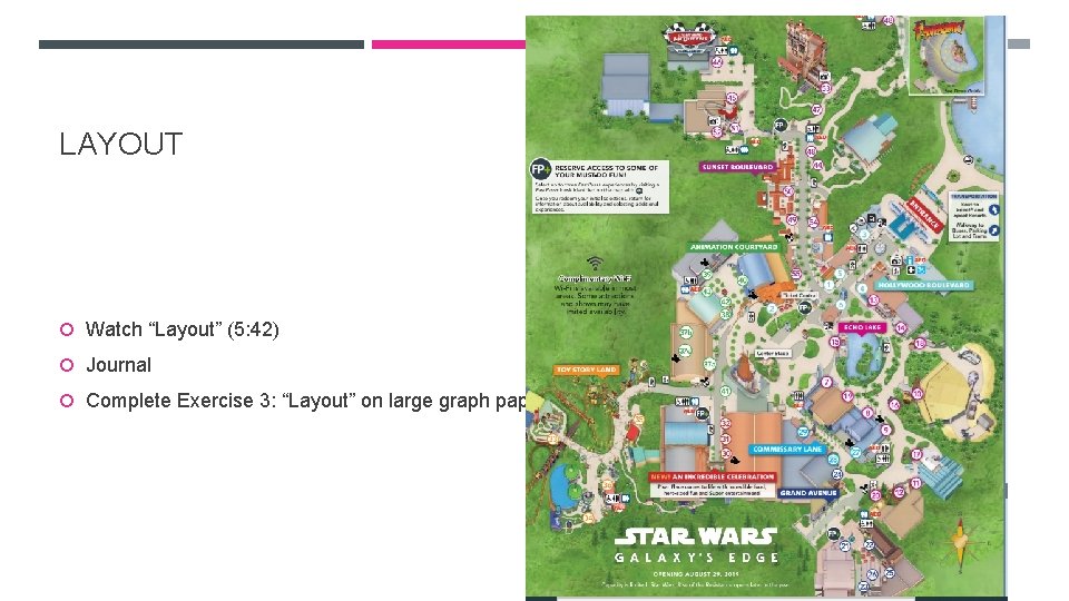 LAYOUT Watch “Layout” (5: 42) Journal Complete Exercise 3: “Layout” on large graph paper