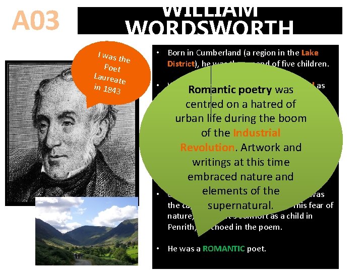 A 03 WILLIAM WORDSWORTH I was t he Poet Laurea te in 1843 •