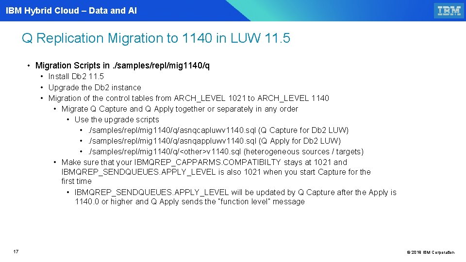 IBM Hybrid Cloud – Data and AI Q Replication Migration to 1140 in LUW