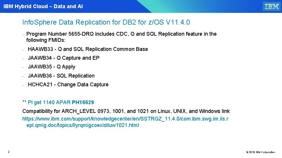 IBM Hybrid Cloud – Data and AI Info. Sphere Data Replication for DB 2