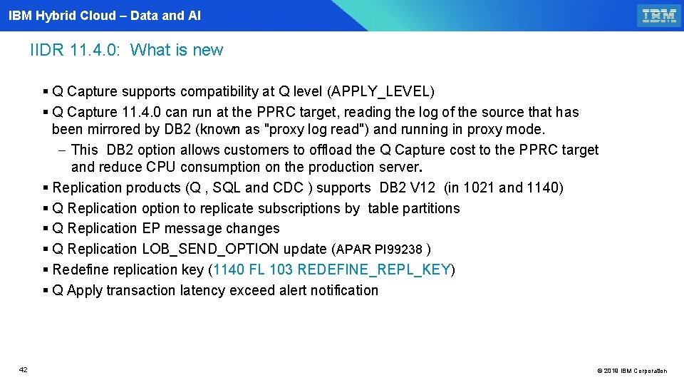 IBM Hybrid Cloud – Data and AI IIDR 11. 4. 0: What is new