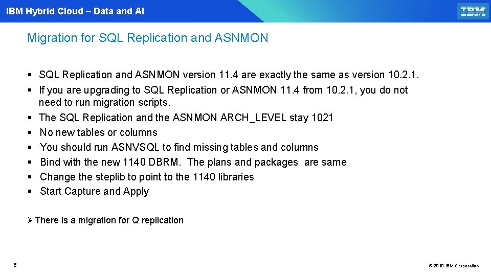 IBM Hybrid Cloud – Data and AI Migration for SQL Replication and ASNMON §