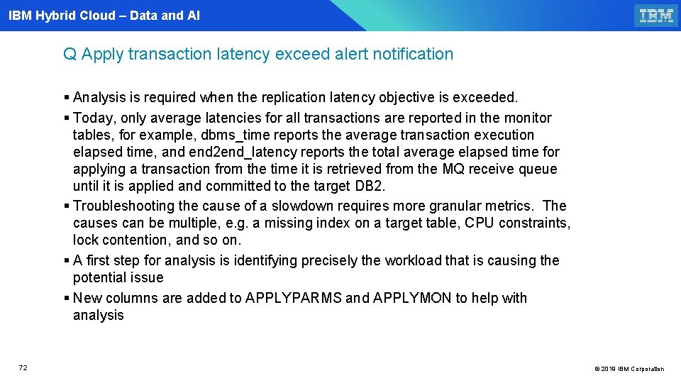 IBM Hybrid Cloud – Data and AI Q Apply transaction latency exceed alert notification