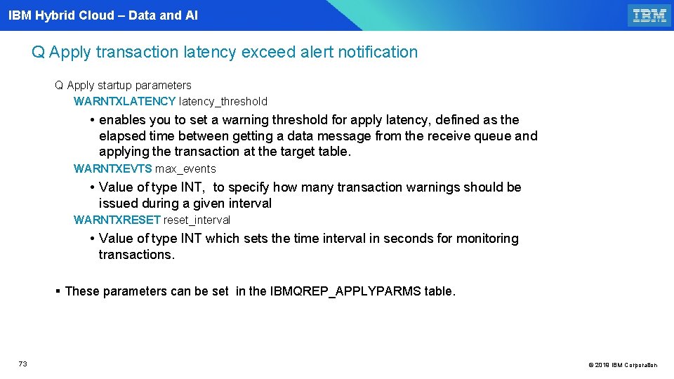 IBM Hybrid Cloud – Data and AI Q Apply transaction latency exceed alert notification