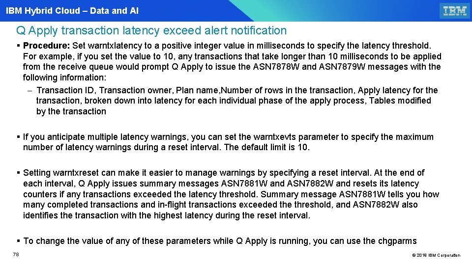 IBM Hybrid Cloud – Data and AI Q Apply transaction latency exceed alert notification