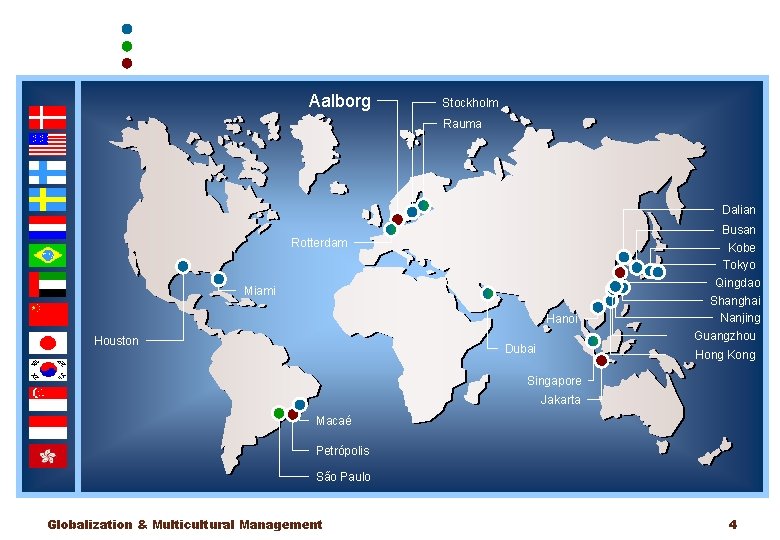 Aalborg Industries Selskaber Marine aktiviteter Industri aktiviteter Fabrikker Aalborg Stockholm Rauma Dalian Rotterdam Miami