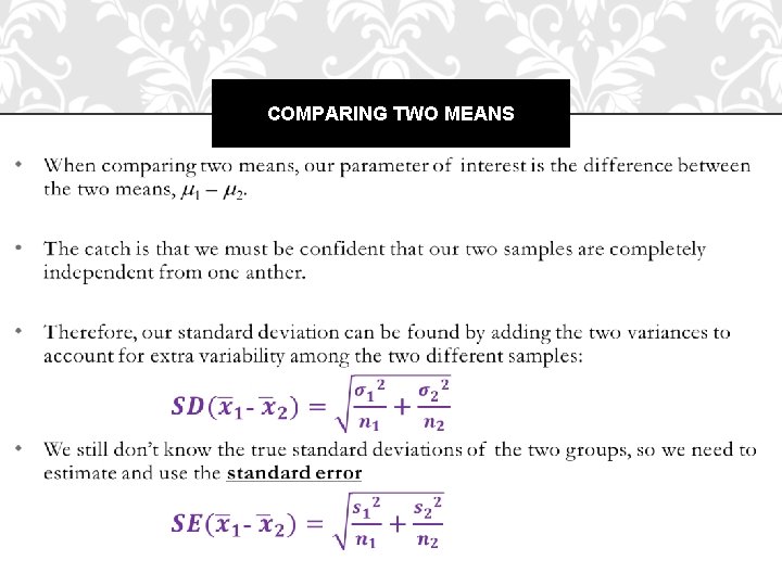COMPARING TWO MEANS 