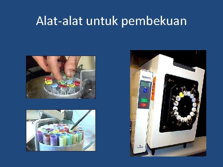 Alat-alat untuk pembekuan 