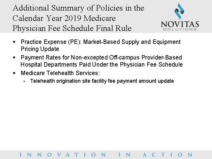 Additional Summary of Policies in the Calendar Year 2019 Medicare Physician Fee Schedule Final