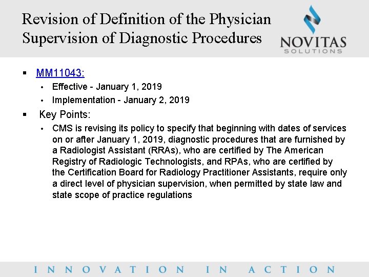 Revision of Definition of the Physician Supervision of Diagnostic Procedures § MM 11043: Effective