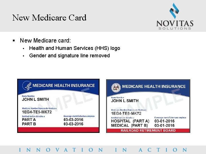 New Medicare Card § New Medicare card: Health and Human Services (HHS) logo •