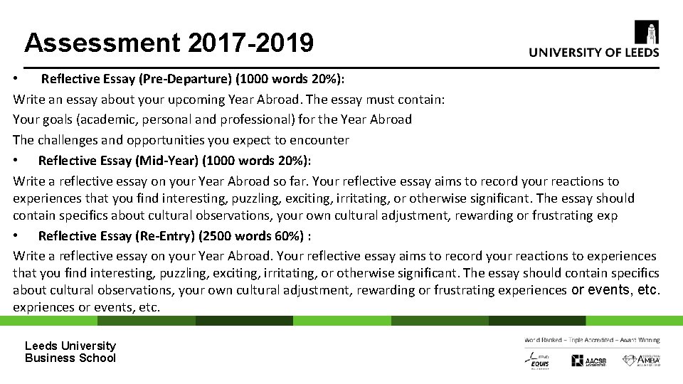 Assessment 2017 -2019 • Reflective Essay (Pre-Departure) (1000 words 20%): Write an essay about