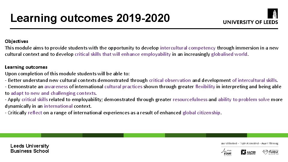 Learning outcomes 2019 -2020 Objectives This module aims to provide students with the opportunity