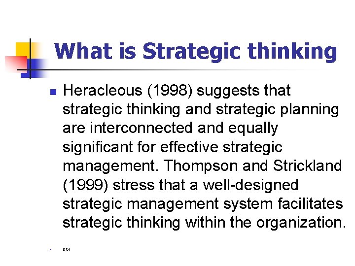 What Does It Mean To Think Strategically Seminar Strategic Thinking 2014 Prepared by Dr Akram
