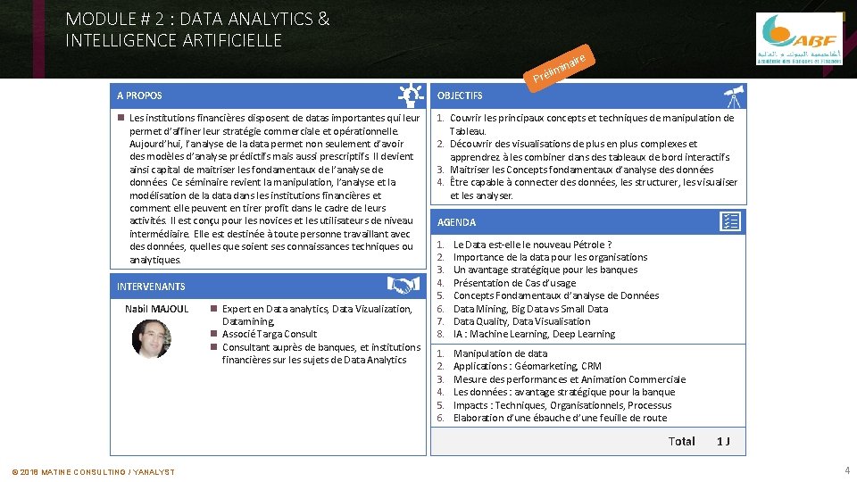MODULE # 2 : DATA ANALYTICS & INTELLIGENCE ARTIFICIELLE ire l Pré na imi