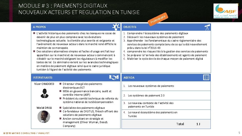 MODULE # 3 : PAIEMENTS DIGITAUX NOUVEAUX ACTEURS ET REGULATION EN TUNISIE ire l