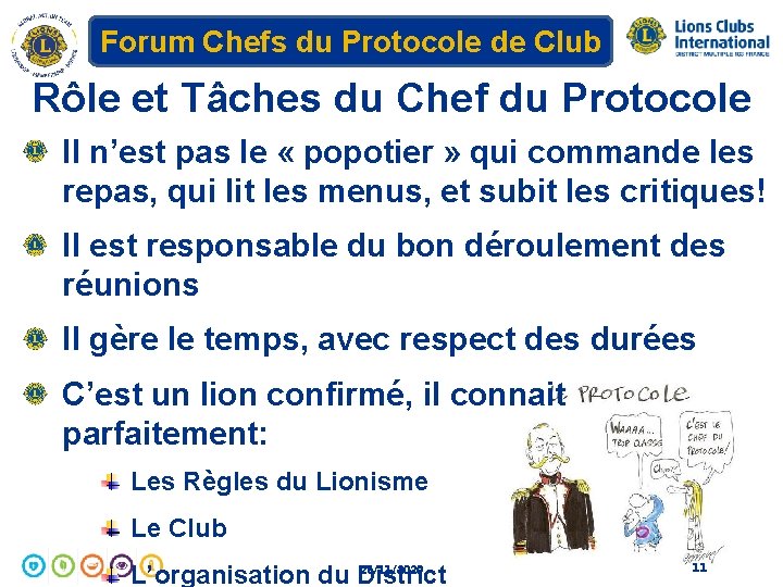 Forum Chefs du Protocole de Club Rôle et Tâches du Chef du Protocole Il