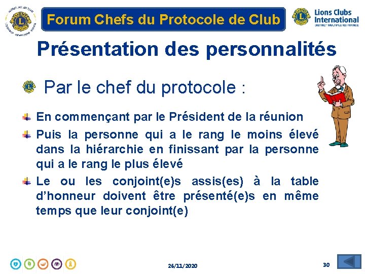 Forum Chefs du Protocole de Club Présentation des personnalités Par le chef du protocole