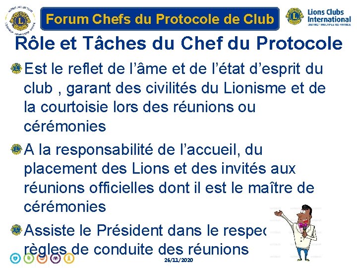 Forum Chefs du Protocole de Club Rôle et Tâches du Chef du Protocole Est