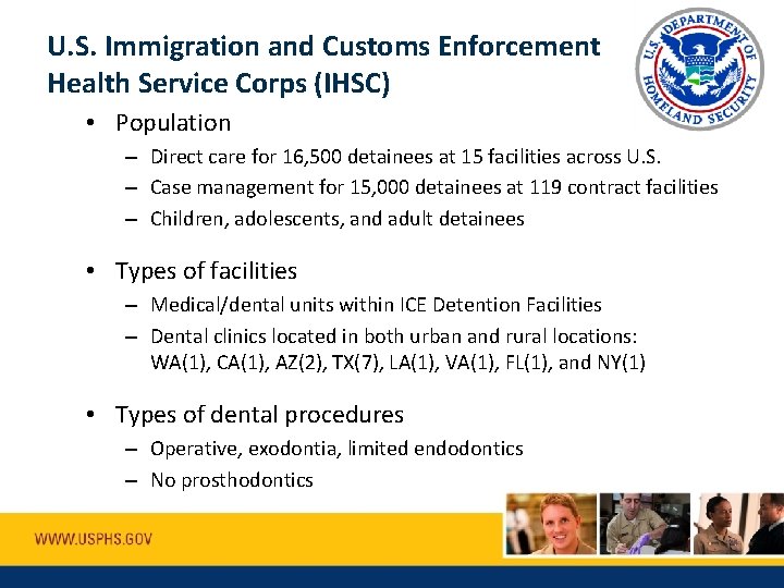 U. S. Immigration and Customs Enforcement Health Service Corps (IHSC) • Population – Direct