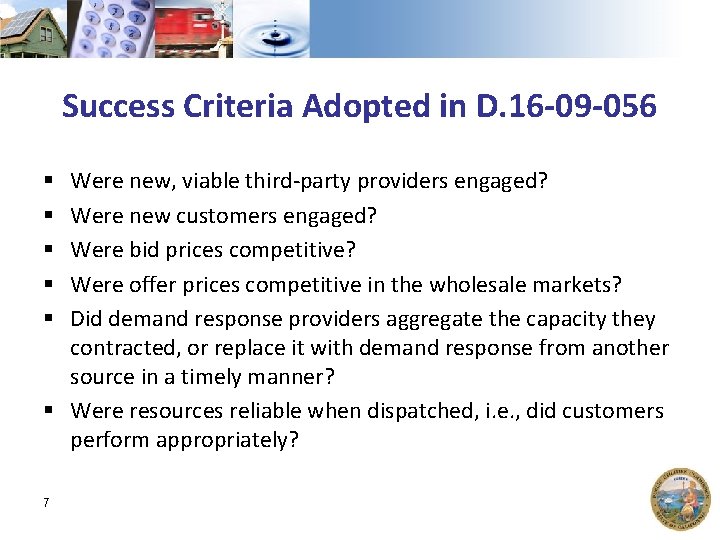 Success Criteria Adopted in D. 16 -09 -056 Were new, viable third-party providers engaged?