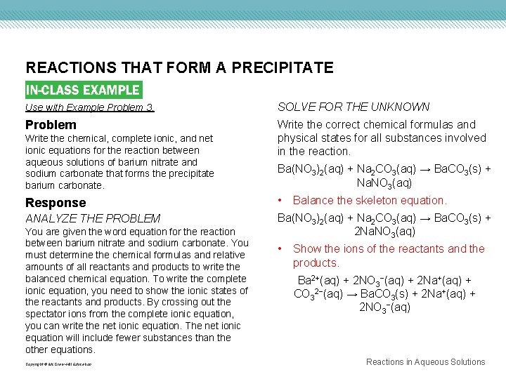 REACTIONS THAT FORM A PRECIPITATE Use with Example Problem 3. SOLVE FOR THE UNKNOWN