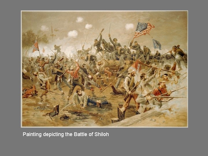 Painting depicting the Battle of Shiloh 