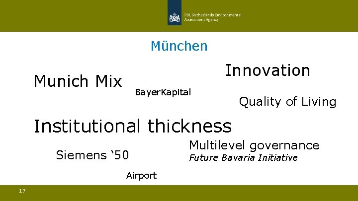 München Innovation Munich Mix Bayer. Kapital Quality of Living Institutional thickness Siemens ‘ 50