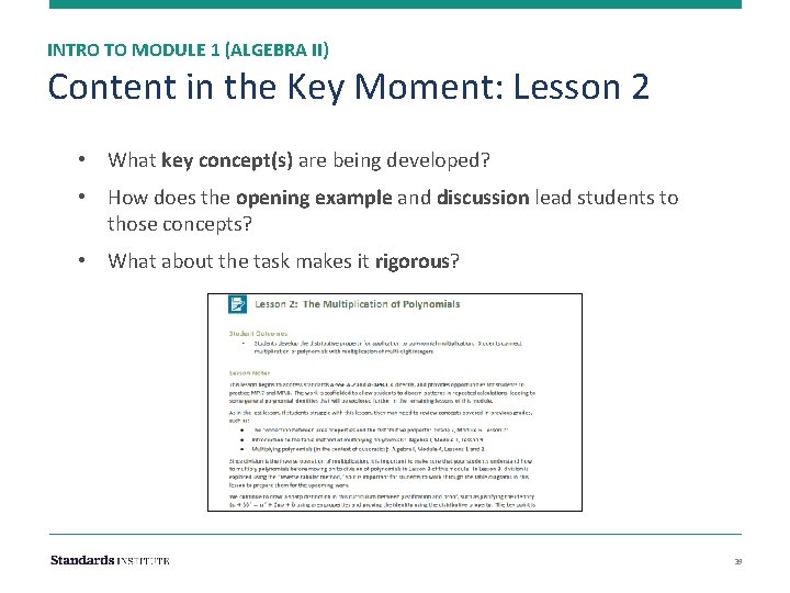 INTRO TO MODULE 1 (ALGEBRA II) Content in the Key Moment: Lesson 2 •