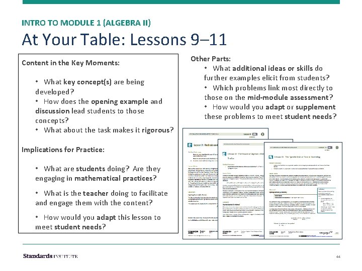INTRO TO MODULE 1 (ALGEBRA II) At Your Table: Lessons 9– 11 Content in