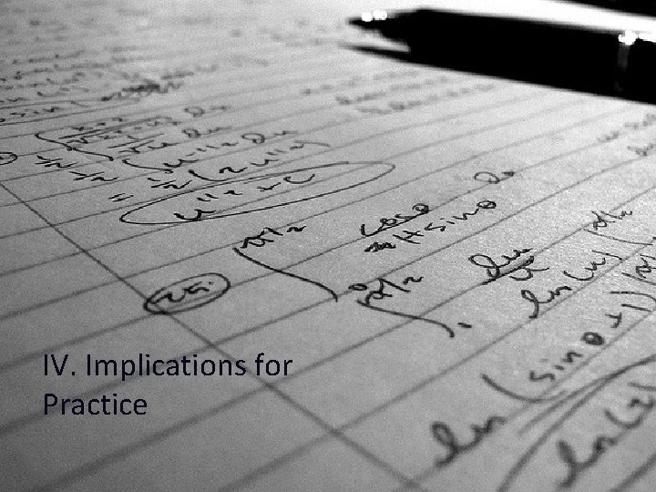 IV. Implications for Practice 45 