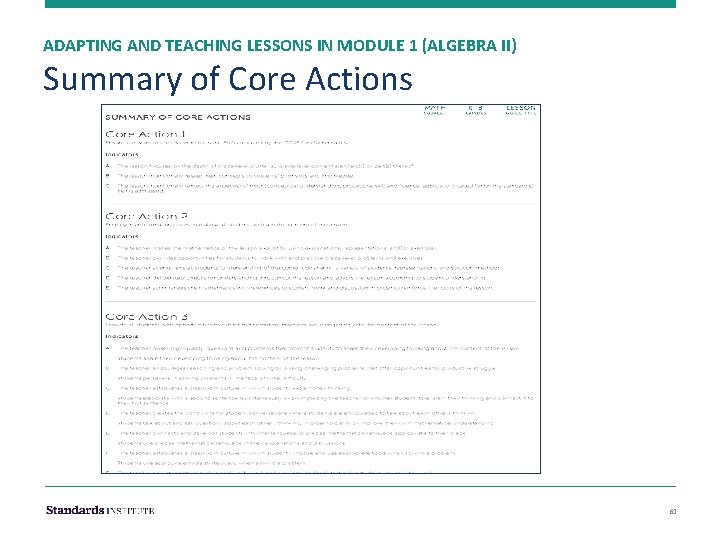 ADAPTING AND TEACHING LESSONS IN MODULE 1 (ALGEBRA II) Summary of Core Actions 61
